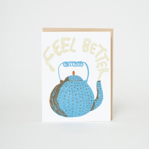 feel better teapot empathy card