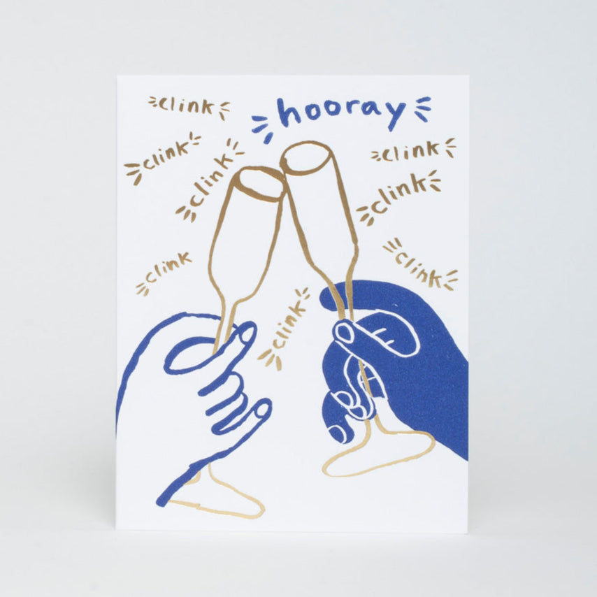 Clink Clink Hooray!
